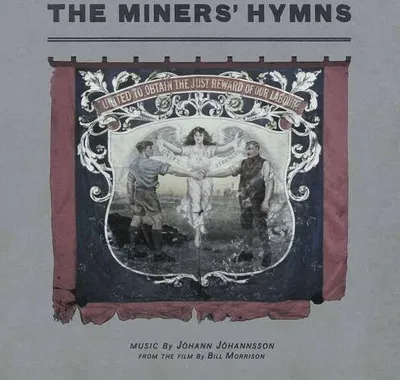 Produktbild von Johann Johannsson (1969-2018) - The Miners' Hymns (180g) - - (LP / T)