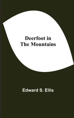 Produktbild von Deerfoot in The Mountains