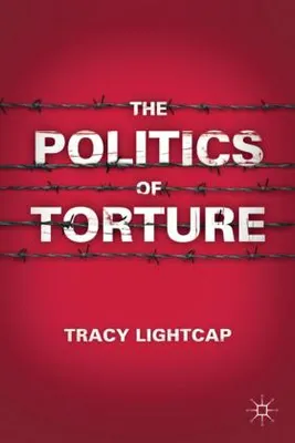 Obrázek produktu pro The Politics of Torture