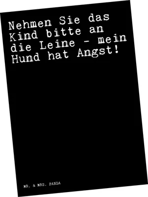 Produktbild von Mr. & Mrs. Panda Postkarte Nehmen Sie das Kind... - Schwarz - Geschenk, Spruch, Ansichtskarte, Hunde, Sprüche Weisheiten Zitate Lustig Weisheit Worte, Ansichtskarten