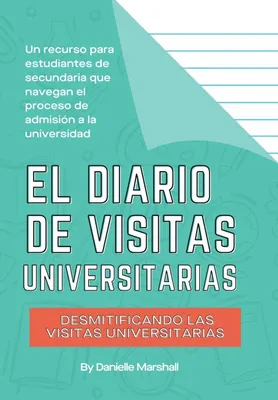 Produktbild von El diario de visitas universitarias