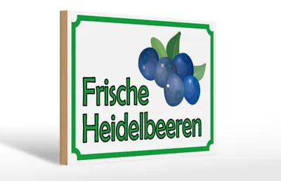 Produktbild von Holzschild Hinweis 30x20cm frische Heidelbeeren Hofladen