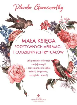 Imagen del producto de Mała księga pozytywnych afirmacji i codziennych rytuałów