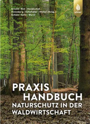 Image de Praxishandbuch Naturschutz in der Waldwirtschaft