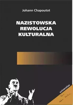 Image de ISBN Nazistowska rewolucja kulturalna, Polski, Broszurowa okładka, 332 stron(y)