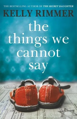 Produktbild von The Things We Cannot Say