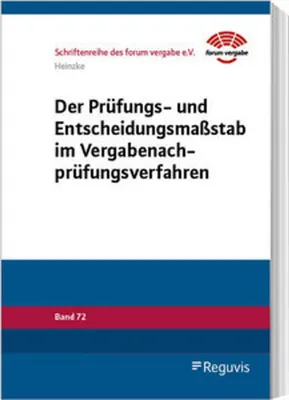 Produktbild von Der Prüfungs- und Entscheidungsmaßstab im Vergabenachprüfungsverfahren