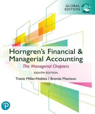 Obrázok produktu pre Horngren's Financial & Managerial Accounting, The Managerial Chapters, Global Edition