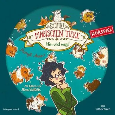 Produktbild von Die Schule der magischen Tiere - Hörspiele 10: Hin und weg! Das Hörspiel