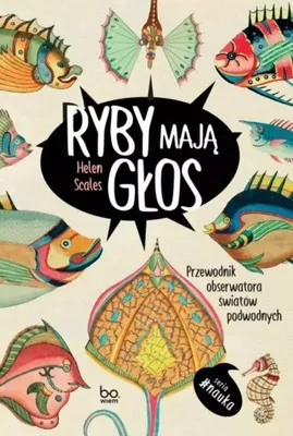 Image de Ryby mają głos. Przewodnik obserwatora światów podwodnych