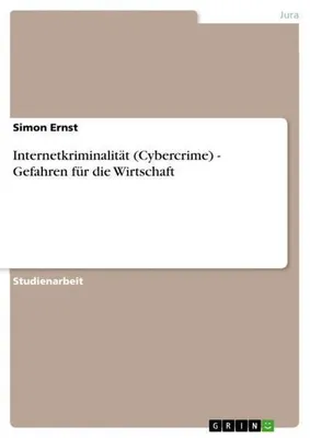 Immagine prodotto di Internetkriminalität (Cybercrime) - Gefahren für die Wirtschaft
