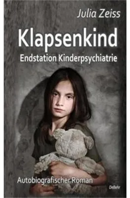 Immagine prodotto di Klapsenkind - Endstation Kinderpsychiatrie - Autobiografischer Roman