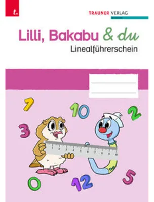 Produktbild von Lilli, Bakabu & du - Linealführerschein