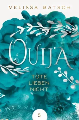 Produktbild von Buch: Ouija - Tote lieben nicht – June, ein Roman über Magie und Wünsche