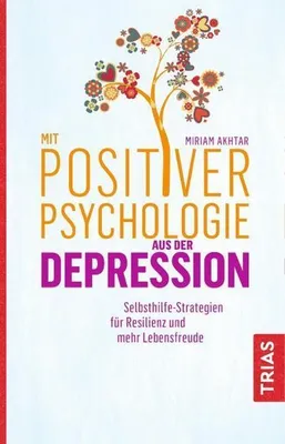 Obrázok produktu pre Mit Positiver Psychologie aus der Depression