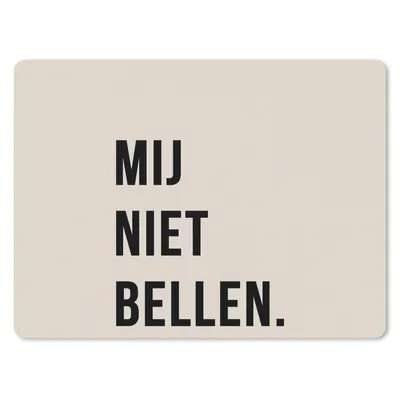 Produktbild von MuchoWow® Mauspad Mousepad Zitate - Sprichwörter - Ruf mich nicht an. - Beige - Schwarz 23x19 cm - Mousepads - Maus Mat - Pad - Mausunterlage - Schreibtischunterlage - Mauspad