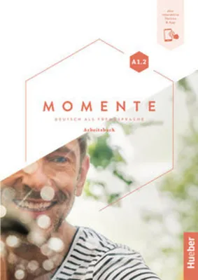 Produktbild von Momente A1.2 - Arbeitsbuch plus interaktive Version
