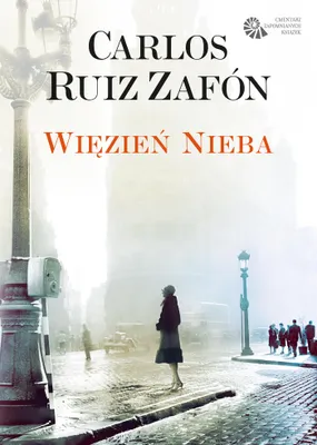 Obrázek produktu pro Więzień nieba. Cmentarz Zapomnianych Książek