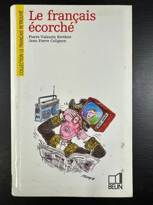 Image de Le français écorché