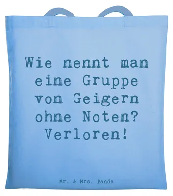 Produktbild von Mr. & Mrs. Panda Jutebeutel Spruch Verlorene Geiger - Sky Blue - Geschenk, totebag, Musik, Tragetasche, Schultasche, Klänge, Musiker, Instrument, Tasche, Leidenschaft