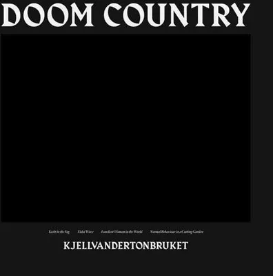 Obrázek produktu pro Kjellvandertonbruket: Doom Country -   - (LP / D)