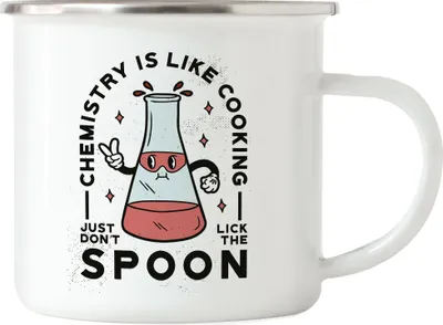 Produktbild von Chemistry Is Like Cooking Just Don't Lick The Spoon Emaille Tasse Chemiker Experiment Chemie Naturwissenschaft