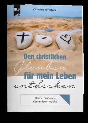 Image de Den christlichen Glauben für mein Leben entdecken