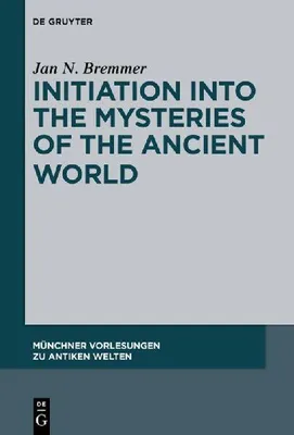 Produktbild von Initiation into the Mysteries of the Ancient World