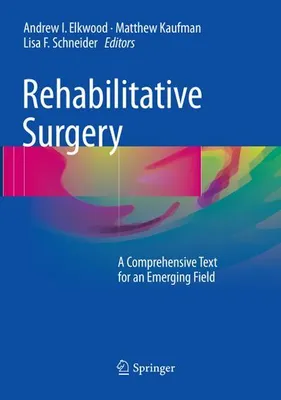 Obrázek produktu pro Rehabilitative Surgery