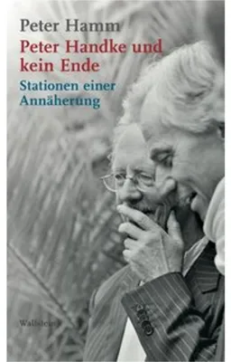 Produktbild von Peter Handke und kein Ende