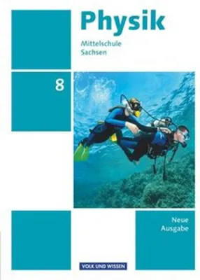 Obrázek produktu pro Physik 8. Schuljahr. Schülerbuch  - Mittelschule Sachsen