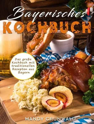 Produktbild von Grunwald, M: Bayerisches Kochbuch