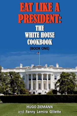 Produktbild von Eat Like a President