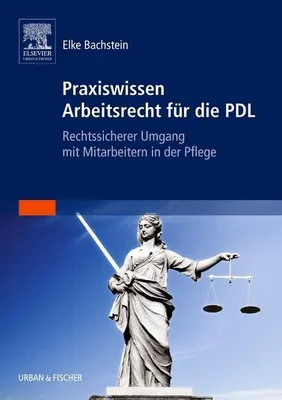 Obrázok produktu pre Bachstein, E: Praxiswissen Arbeitsrecht für die PDL