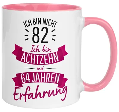 Produktbild von Tasse 82. Geburtstag Frau – „Ich bin nicht 82 – Ich hab Erfahrung“ – Geschenk zum Geburtstag Frauen