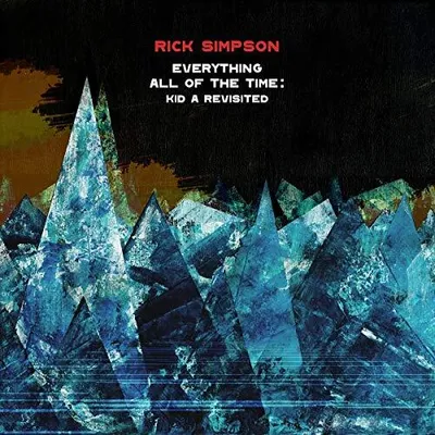 Produktbild von Rick Simpson - Everything All of the Time CD
