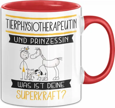Produktbild von Tierphysiotherapeutin Und Prinzessin Tasse Geschenk Für Eine Tierphysiotherapeutin Geburtstag Was Ist Deine Superkraft (Rot)