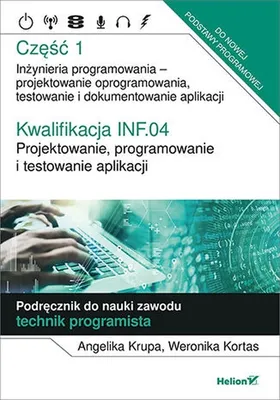 Productafbeelding van Kwalifikacja INF.04. Projektowanie, programowanie i testowanie aplikacji.