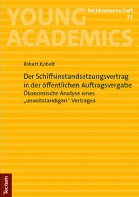 Obrázok produktu pre Der Schiffsinstandsetzungsvertrag in der öffentlichen Auftragsvergabe