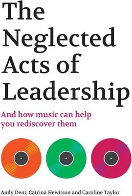 Obrázek produktu pro The Neglected Acts of Leadership