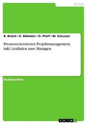 Produktbild von Prozessorientiertes Projektmanagement, inkl. Leitfaden zum Managen