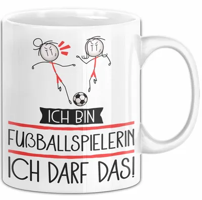 Produktbild von Geschenk für Fußballspielerin Tasse Lustige Geschenkidee Geburtstag Ich Bin Fußballspielerin Ich Darf Das (Weiß)