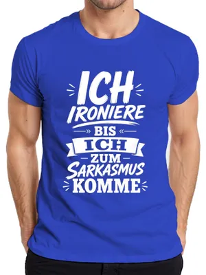 Zdjęcie produktu dla Koszulka męska "Ironia, aż do sarkazmu", cyniczna, kolor niebieski, rozmiar 3XL