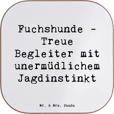 Produktbild von Mr. & Mrs. Panda Tischschoner Spruch Fuchshunde Treue - Weiß - Geschenk, Untersetzer Glas, unermüdlicher Jagdinstinkt, bieruntersetzer, gläseruntersetzer, Hunde, Foxhound