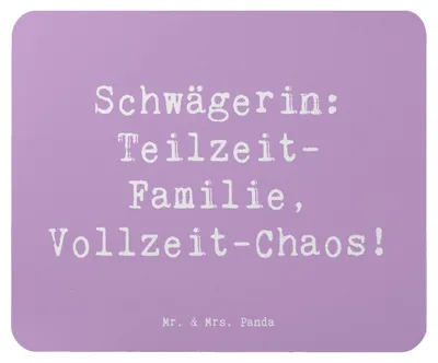 Produktbild von Mr. & Mrs. Panda Mouse Pad Spruch Schwägerin Chaos - Lavendeltraum - Geschenk, pc mousepad, Handarbeit, Humor, Persönliche Geschenke, Familie, mousematte, Verwandte