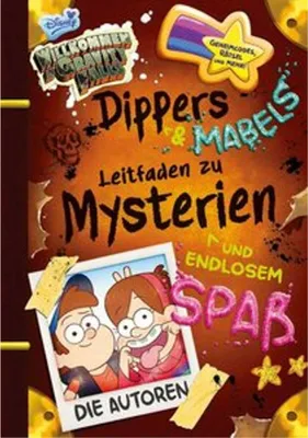 Image de Willkommen in Gravity Falls - Dippers und Mabels Leitfaden zu Mysterien und endlosem Spaß