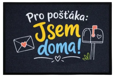 Obrázek produktu pro 40x60 cm Rohožka Pro pošťáka jsem doma 40x60 cm - na ven i na doma