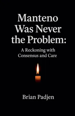 Produktbild von Manteno Never Was The Problem