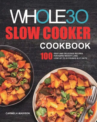 Produktbild von The Whole30 Slow Cooker Cookbook