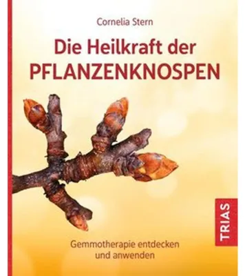 Obrázok produktu pre Die Heilkraft der Pflanzenknospen